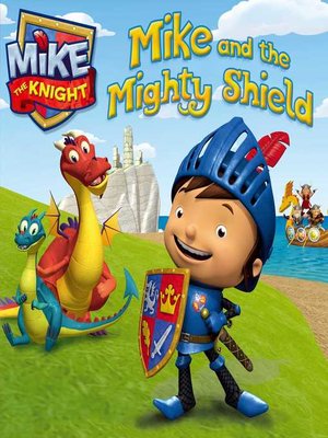 cover image of Mike and the Mighty Shield